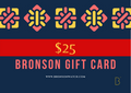 Bronson Gift Cards